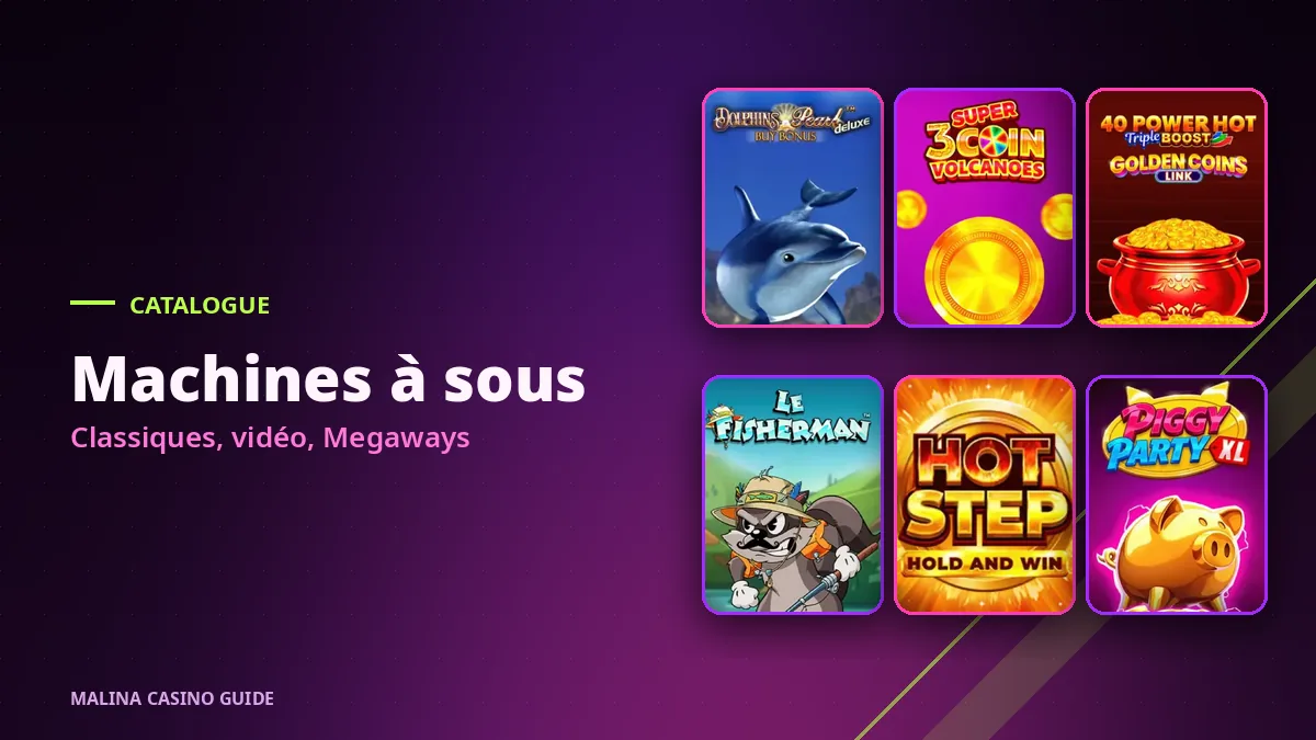 Machines Ă sous populaires du catalogue Malina